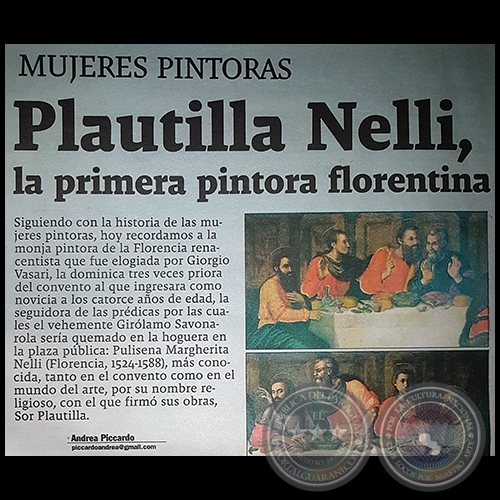 MUJERES PINTORAS - Plautilla Nelli, la primera pintora florentina - Por Andrea Piccardo - Domingo, 15 de Mayo de 2016